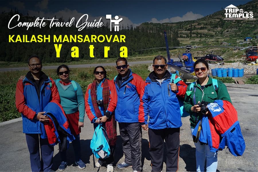 A Complete Travel Guide To Kailash Mansarovar Yatra A Complete Travel Guide To Kailash Mansarovar Yatra