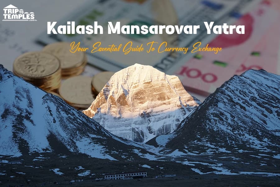 Kailash Mansarovar Yatra: Your Essential Guide To Currency Exchange Kailash Mansarovar Yatra: Your Essential Guide To Currency Exchange