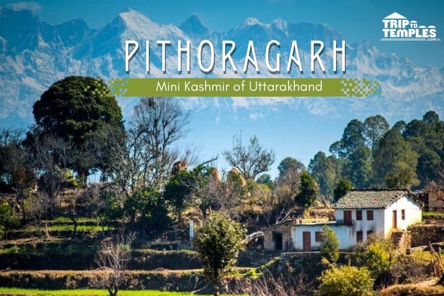 Pithoragarh: Mini Kashmir of Uttarakhand Pithoragarh: Mini Kashmir of Uttarakhand